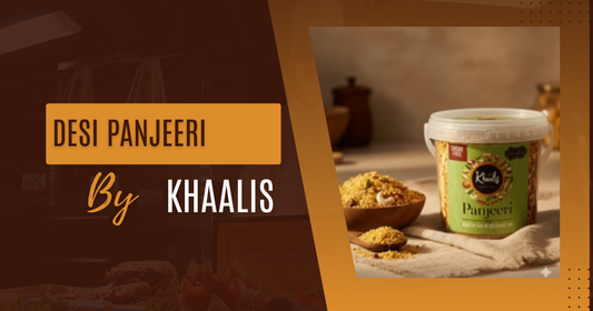 Khaalis Desi Panjeeri – Traditional Superfood in Pakistan